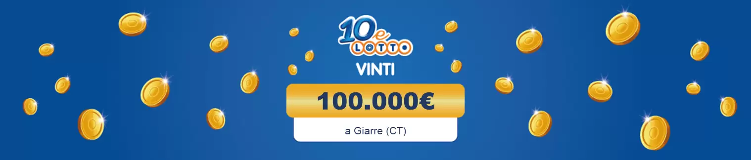 Vincita 10eLotto il 06 giugno da 100.000€ a Giarre (CT)
