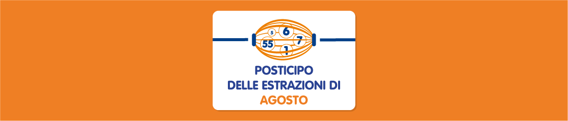 Cambio data estrazione Lotto 15 Agosto 2024