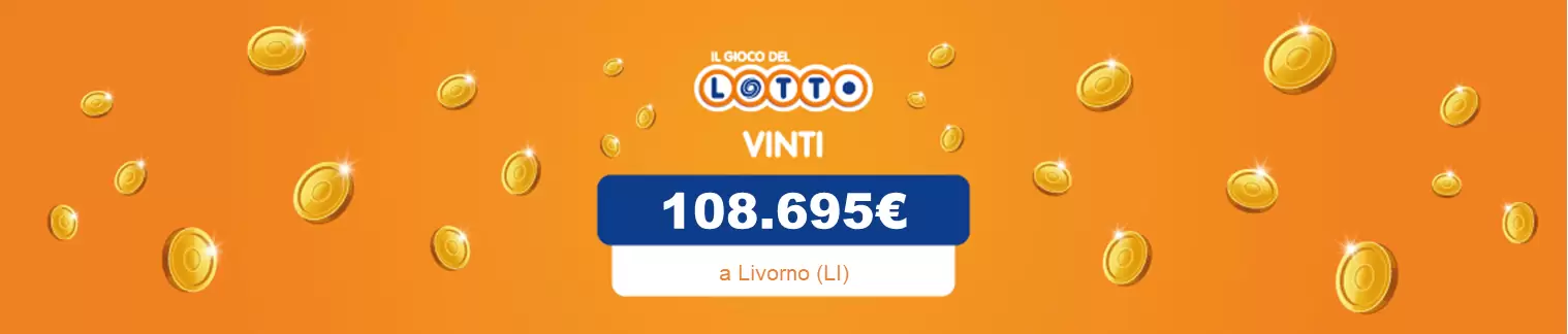 Vincita al Lotto il 01 agosto da 108.659 a Livorno