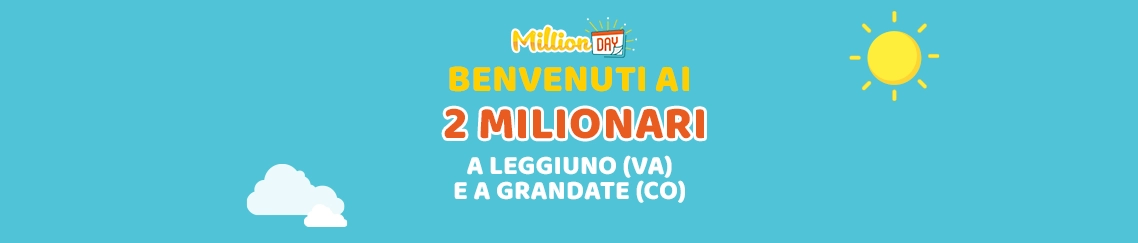 Vincita al MillionDAY il 4 ottobre 2024 a Leggiuno e Grandate